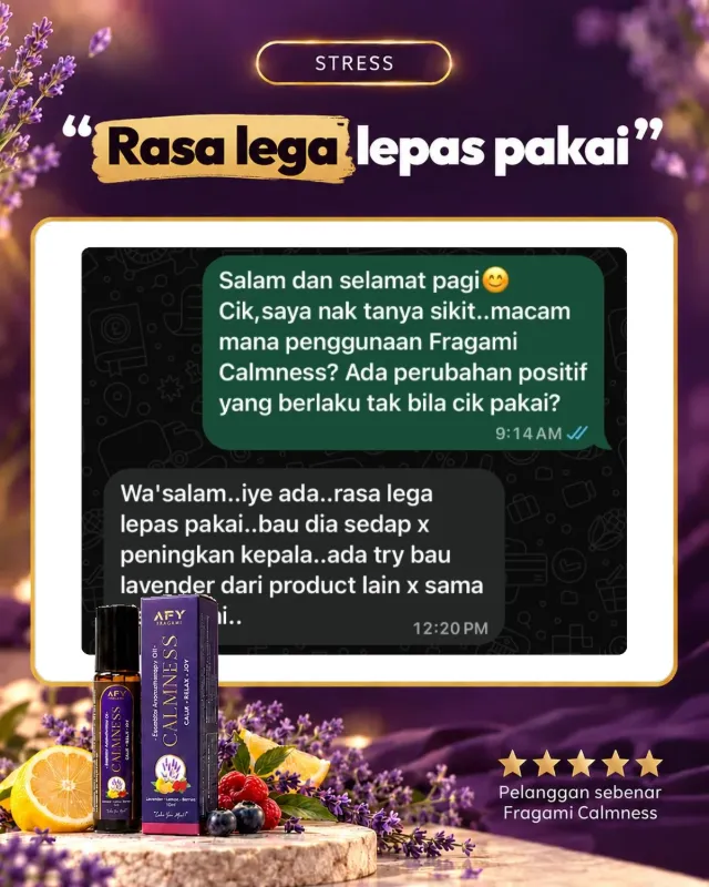 Testimoni pelanggan Fragami Calmness